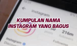 Nama Bagus Buat Bio Ig